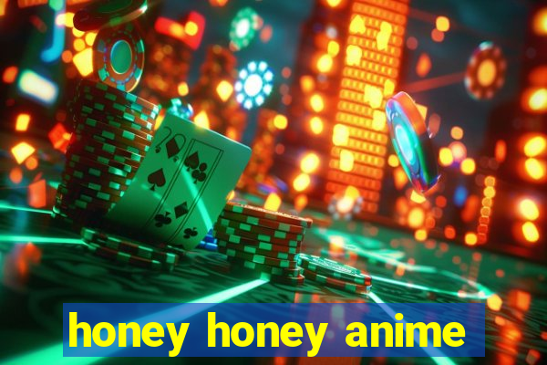 honey honey anime