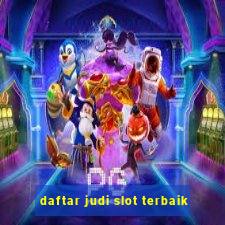 daftar judi slot terbaik