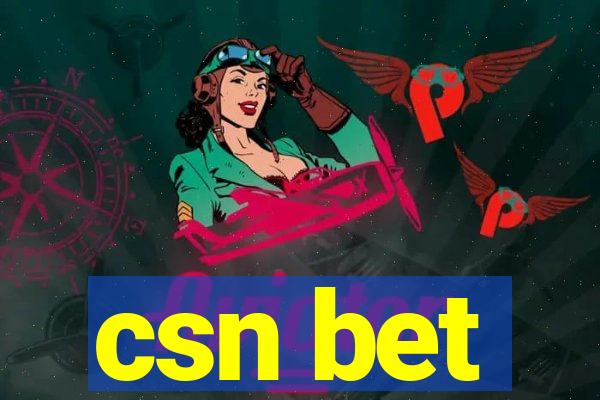 csn bet