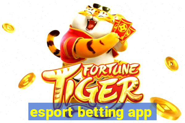 esport betting app