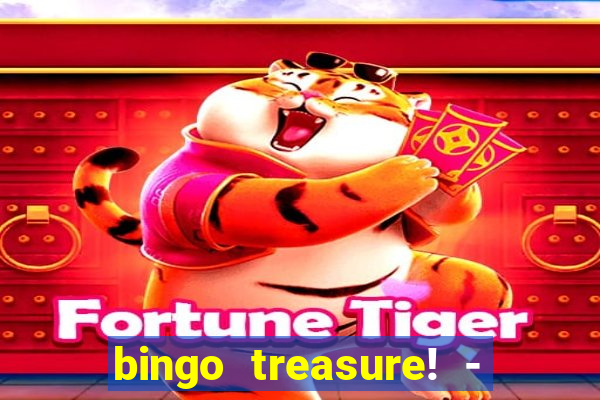 bingo treasure! - bingo games