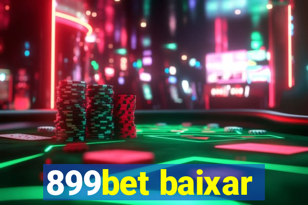 899bet baixar