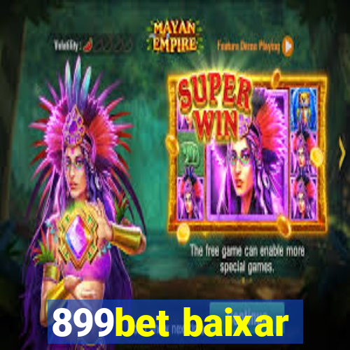 899bet baixar