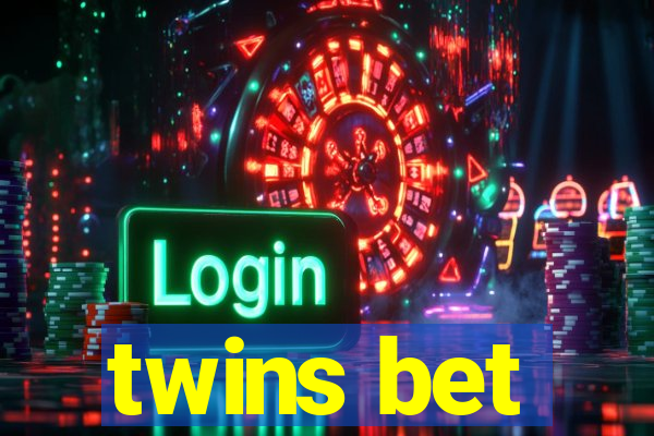 twins bet