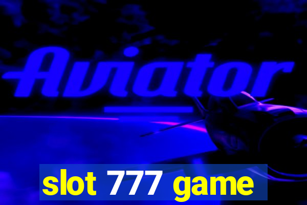 slot 777 game