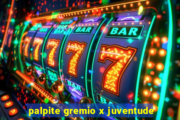 palpite gremio x juventude