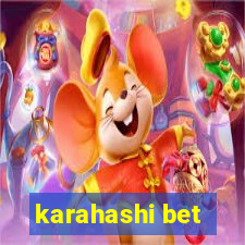 karahashi bet