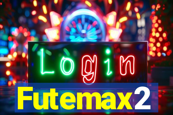 Futemax2