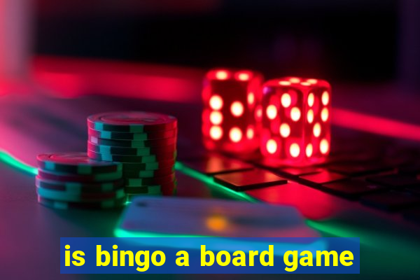 is bingo a board game