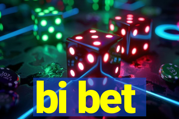 bi bet