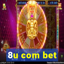 8u com bet