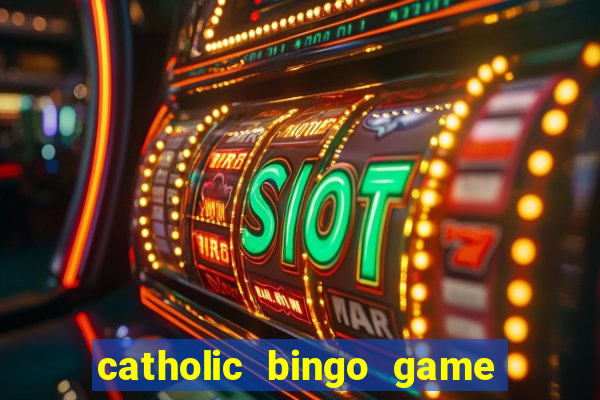 catholic bingo game printable free