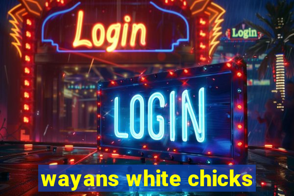 wayans white chicks