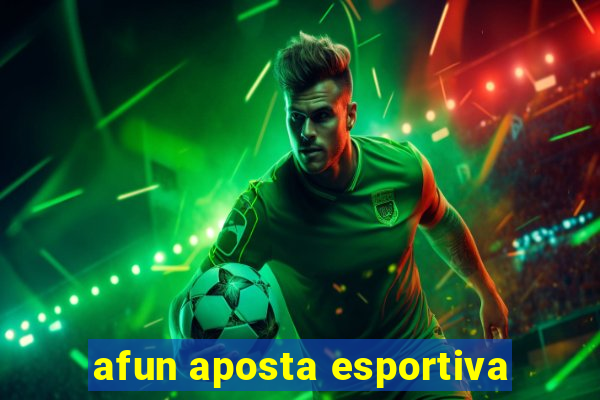 afun aposta esportiva