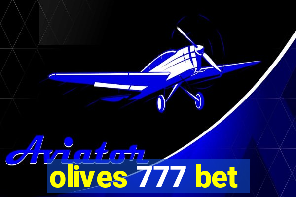 olives 777 bet