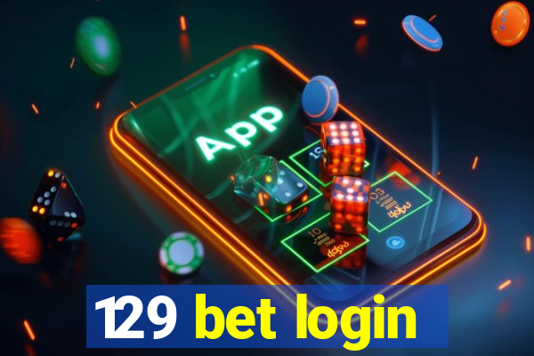 129 bet login