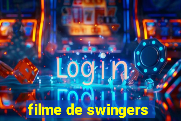 filme de swingers