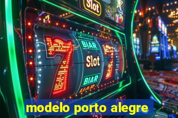 modelo porto alegre