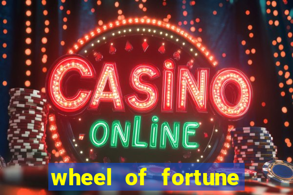 wheel of fortune casino slots