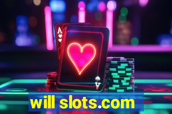 will slots.com