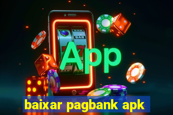 baixar pagbank apk