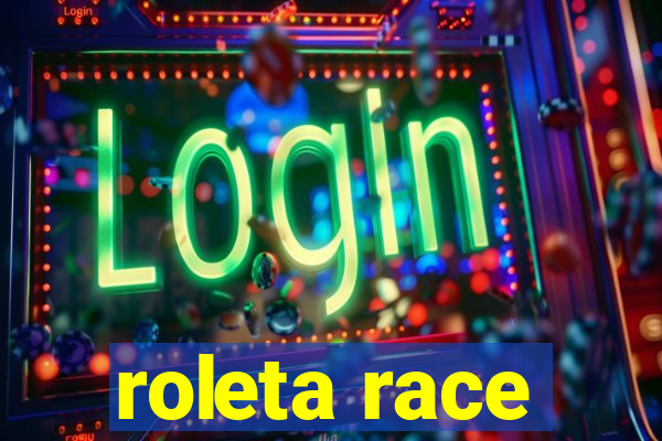 roleta race