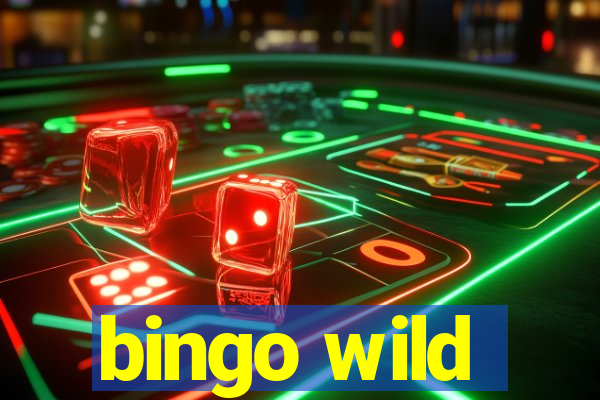 bingo wild