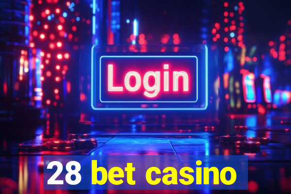 28 bet casino