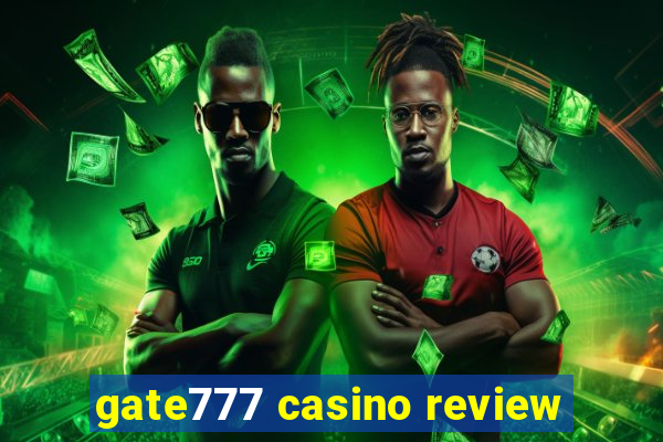 gate777 casino review