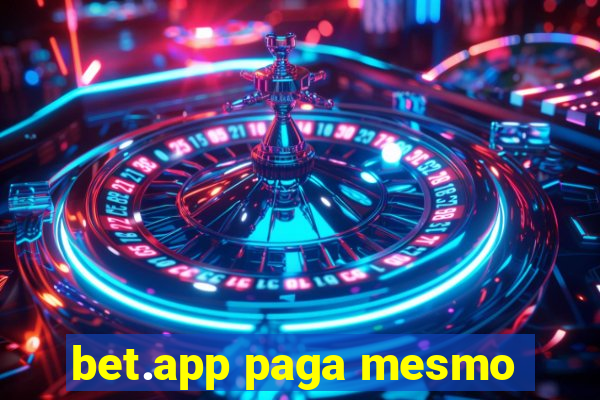 bet.app paga mesmo