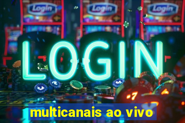 multicanais ao vivo