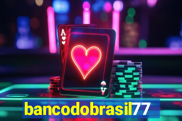 bancodobrasil777bet