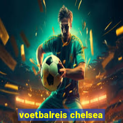 voetbalreis chelsea