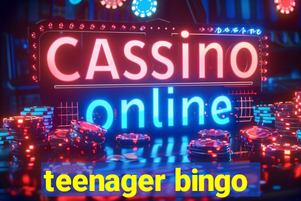 teenager bingo