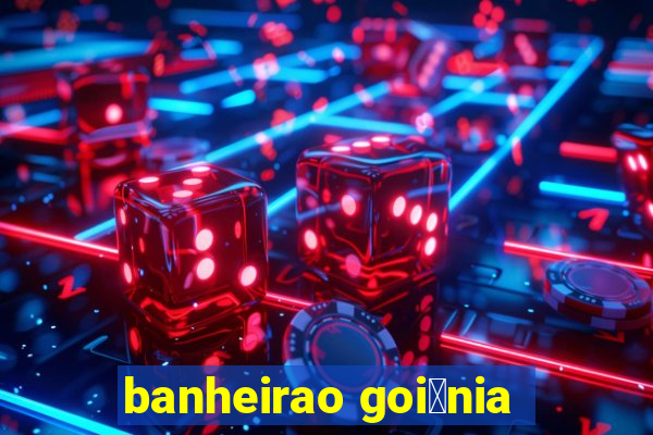 banheirao goi芒nia