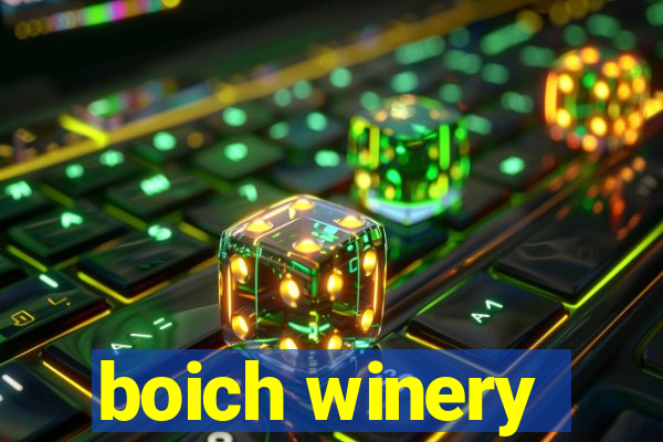 boich winery