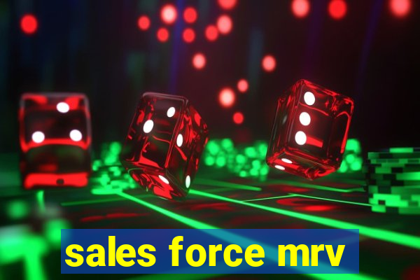 sales force mrv