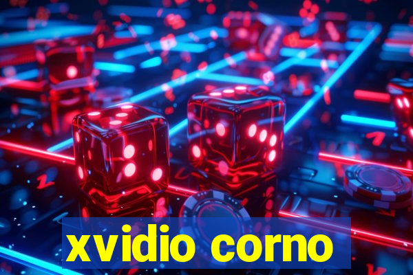 xvidio corno