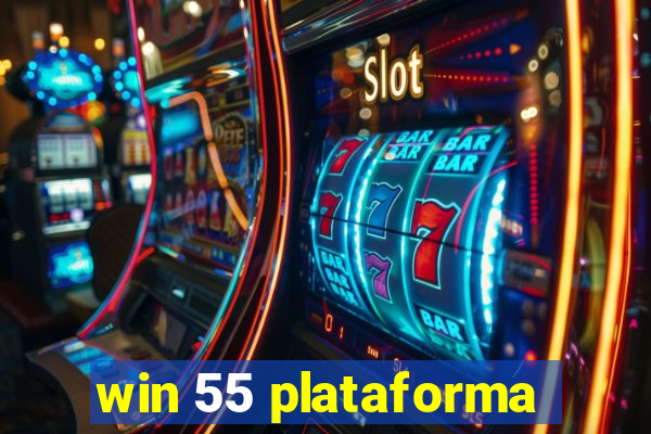 win 55 plataforma