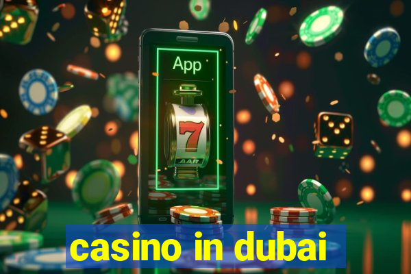 casino in dubai