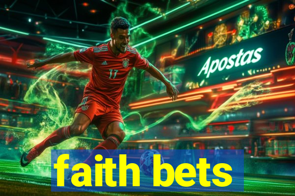 faith bets