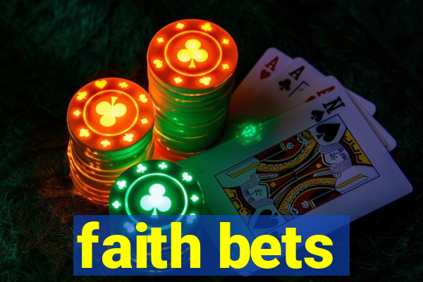 faith bets