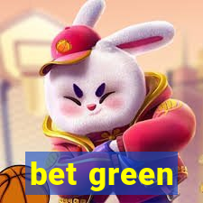 bet green