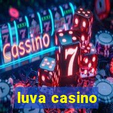 luva casino