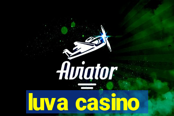 luva casino