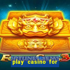 play casino for real money online