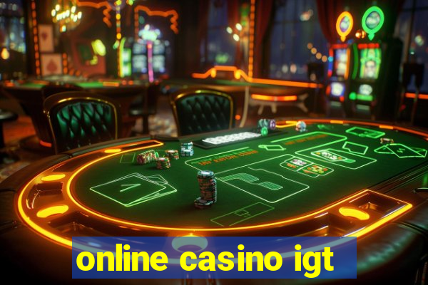 online casino igt