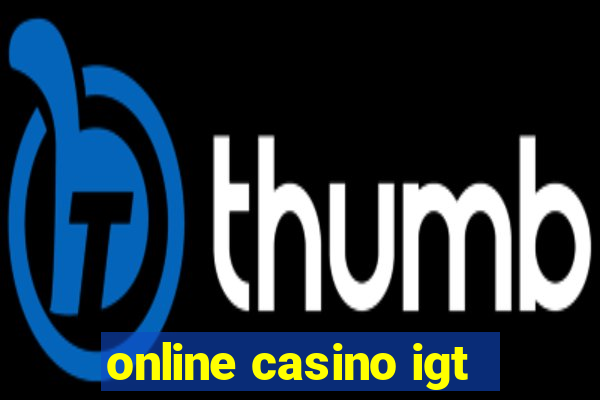 online casino igt