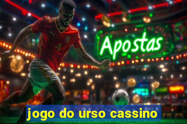 jogo do urso cassino