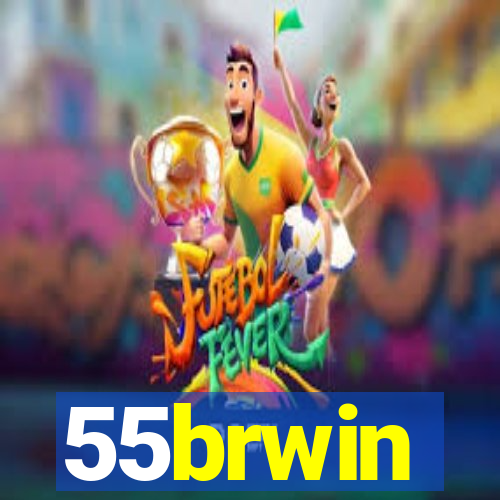 55brwin